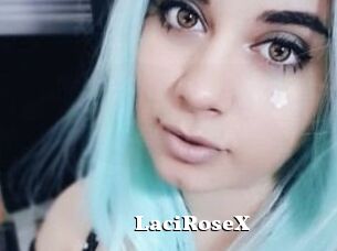 LaciRoseX