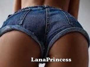 LanaPrincess