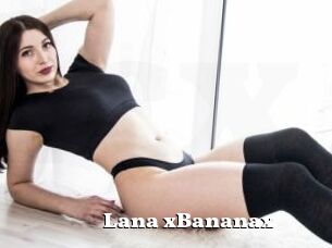 Lana_xBananax