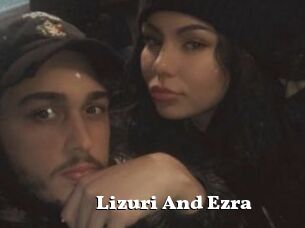 Lizuri_And_Ezra