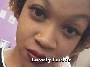 LovelyTaelor