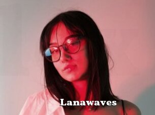 Lanawaves