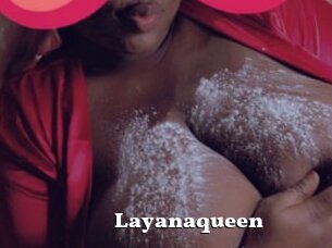 Layanaqueen