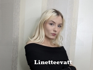 Linetteevatt