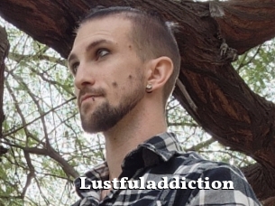 Lustfuladdiction