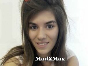 MadXMax