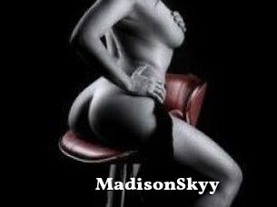 MadisonSkyy