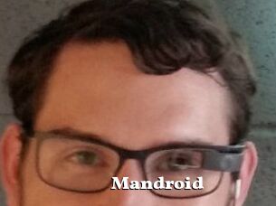 Mandroid