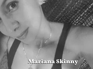 Mariana_Skinny