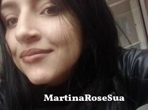 MartinaRoseSua