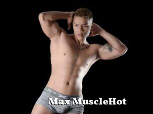 Max_MuscleHot