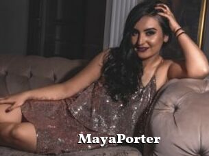 MayaPorter