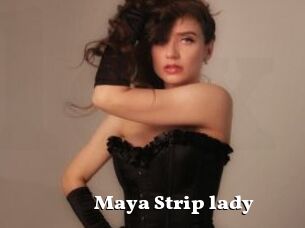 Maya_Strip_lady