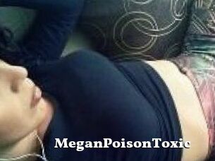 MeganPoisonToxic