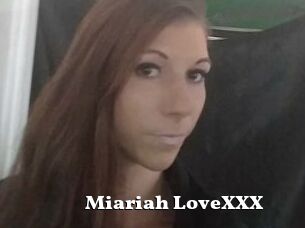 Miariah_LoveXXX