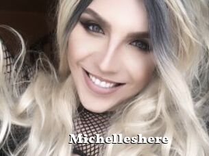 Michelleshere