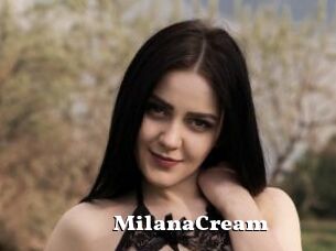 MilanaCream