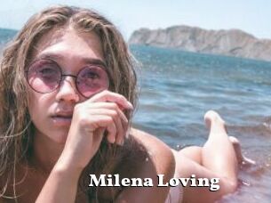 Milena_Loving