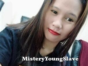 MisteryYoungSlave