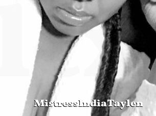 MistressIndiaTaylen