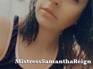 MistressSamanthaReign