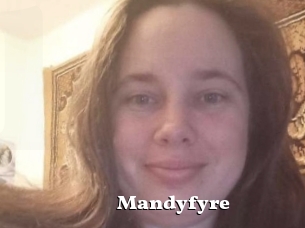 Mandyfyre