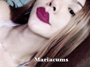 Mariacums