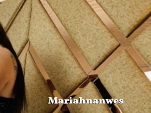 Mariahnanwes