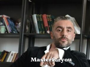 Masterforyou