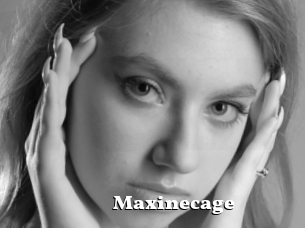 Maxinecage