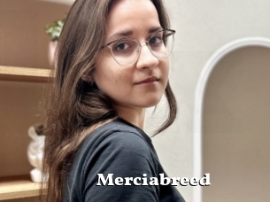 Merciabreed