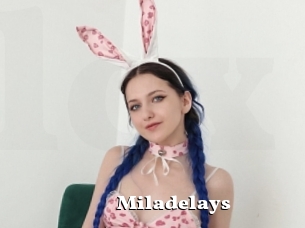 Miladelays