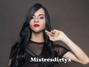 Mistresdirtyx