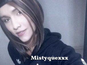 Mistyquexxx