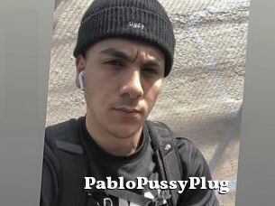 PabloPussyPlug