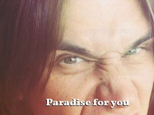 Paradise_for_you