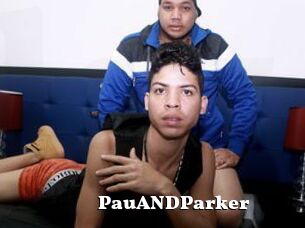 PauANDParker