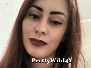 PrettyWild4Y