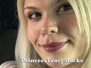 PrincessTracyStacks