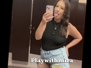 Playwithmira