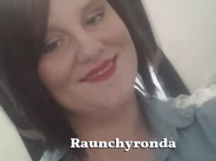 Raunchyronda