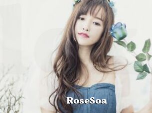 RoseSoa