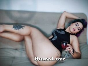 RoussLove