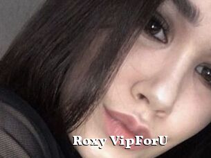 Roxy_VipForU