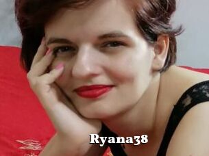 Ryana38