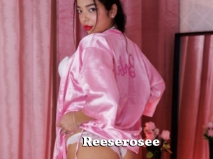 Reeserosee