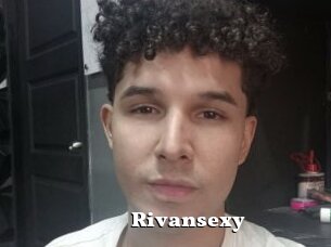 Rivansexy