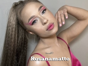 Rosanamatto