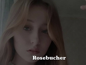 Rosebucher