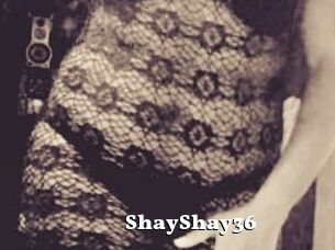 ShayShay36